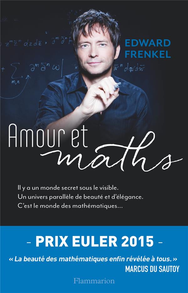 Frenkel Edward - AMOUR ET MATHS Frenkel Edward - AMOUR ET MATHS